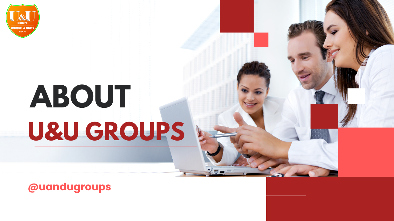 U&U Groups Company Profile
